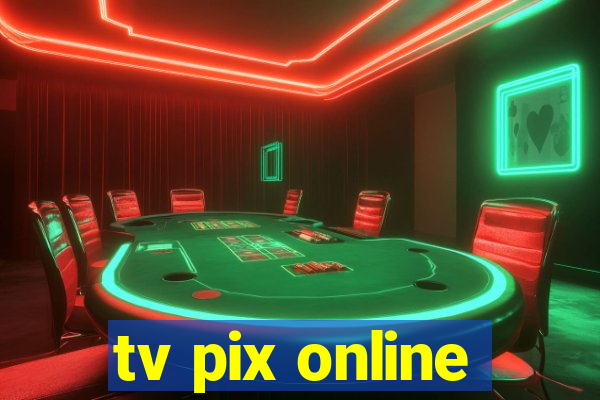 tv pix online